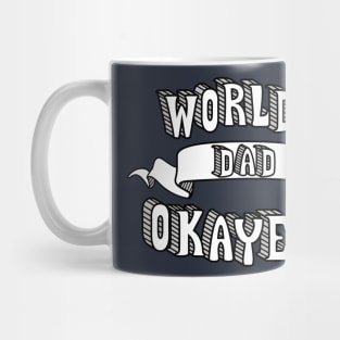 World's Okayest Dad Mug